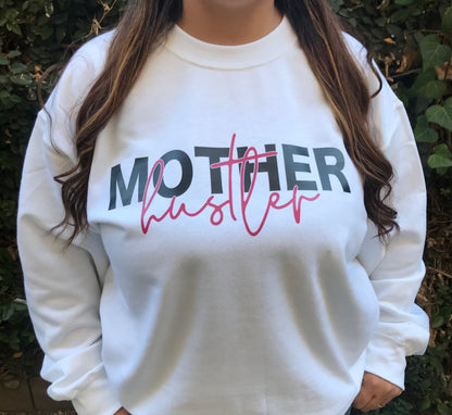 Mother Hustler Crewnecks